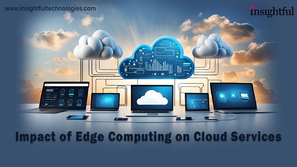 Impact of Edge Computing