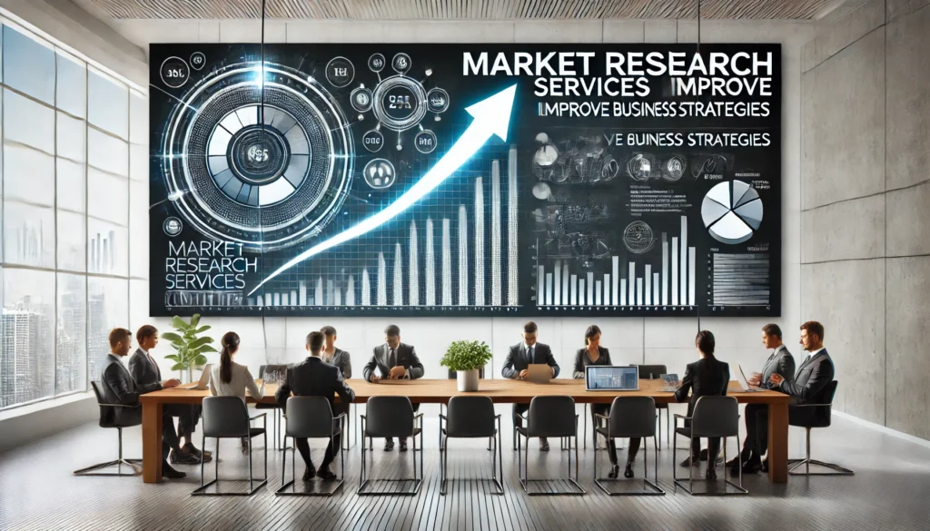 Market Research Services Improve Business Strategies